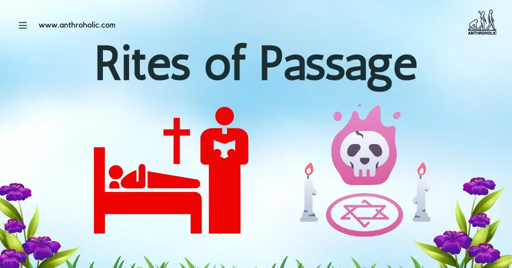 Rites of Passage