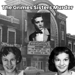Uncovering the Mysterious Case of the Grimes Sisters ...