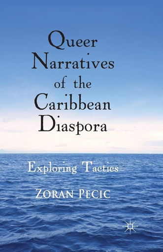 Queer Narratives of the Caribbean Diaspora