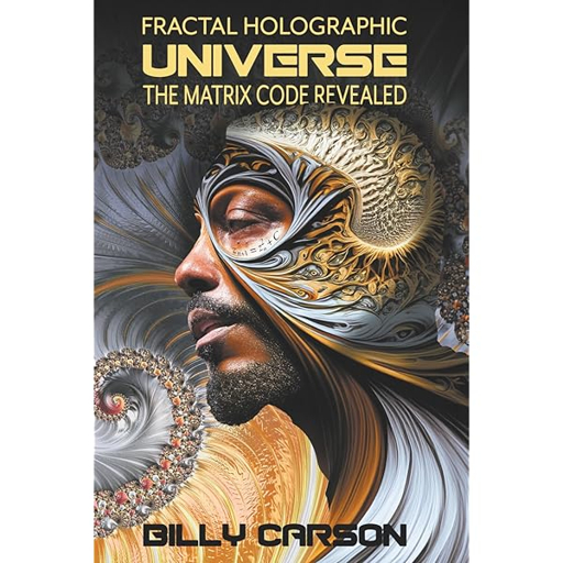 Couverture du livre Fractal Holographic Universe par Billy Carson