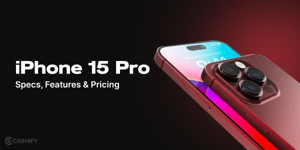 iPhone 15 Pro Specifications: When The Hype Justifies The ...