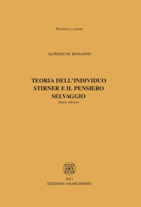 Teoria dell'individuo. Stirner e il pensiero selvaggio ...